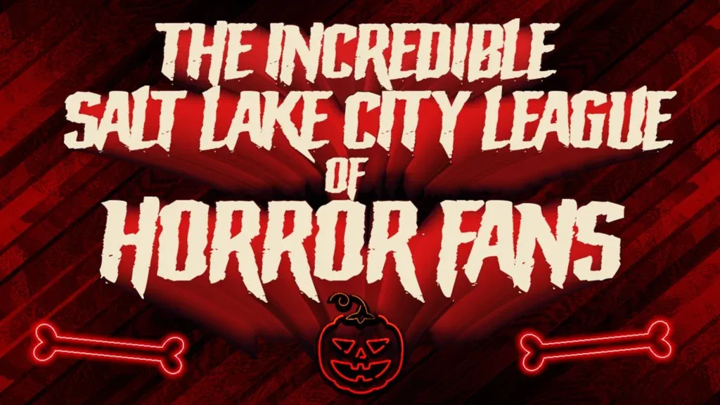 The Incredible SLC League of Horror Fans