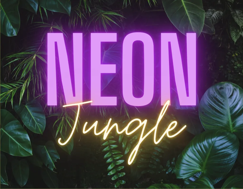Neon Jungle