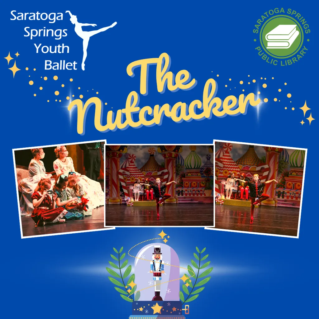 Saratoga Springs Youth Ballet presents the Nutcracker In-Person