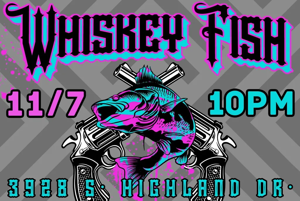 Whiskey Fish @ Highland
