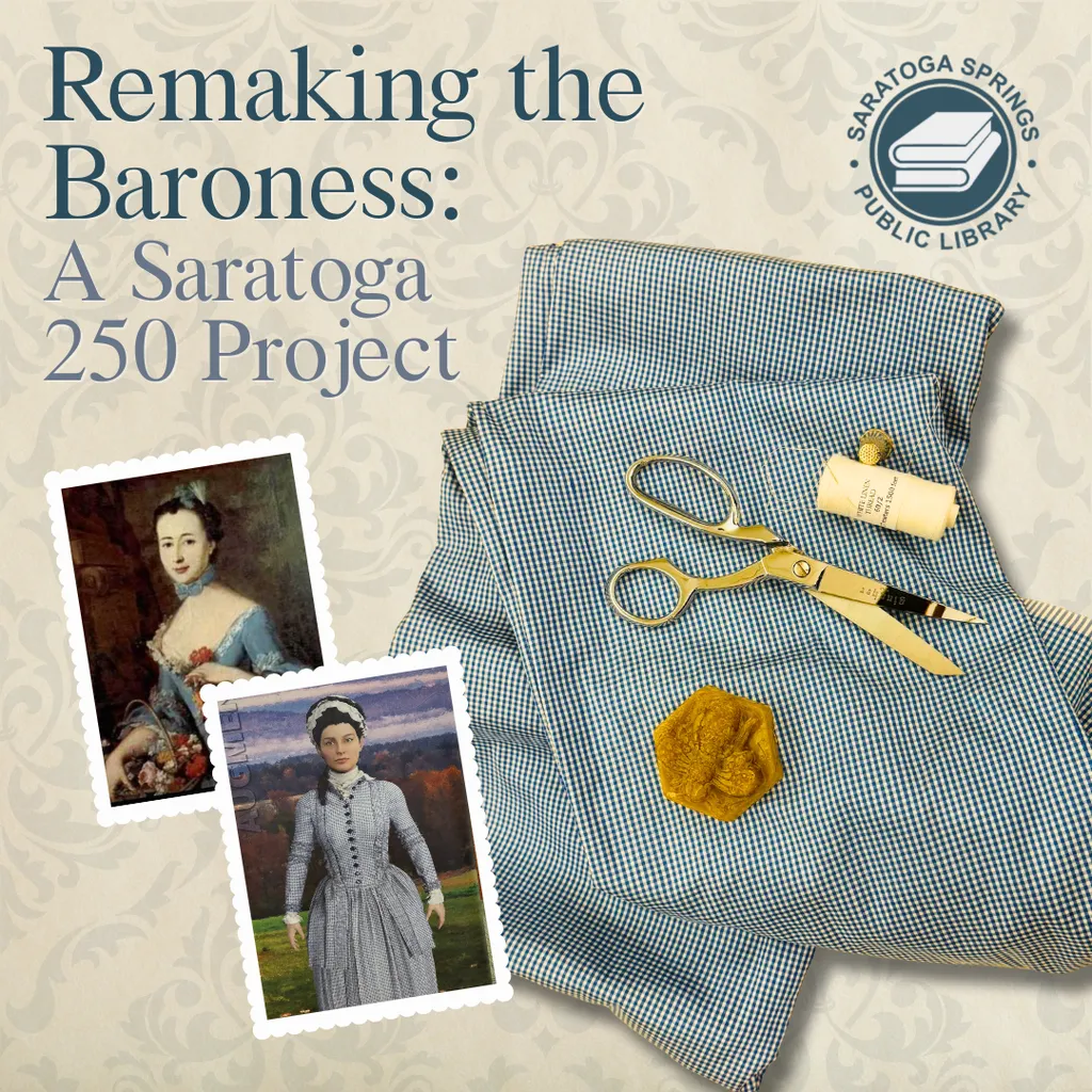 Remaking the Baroness Historical Sewing Demonstation In-Person