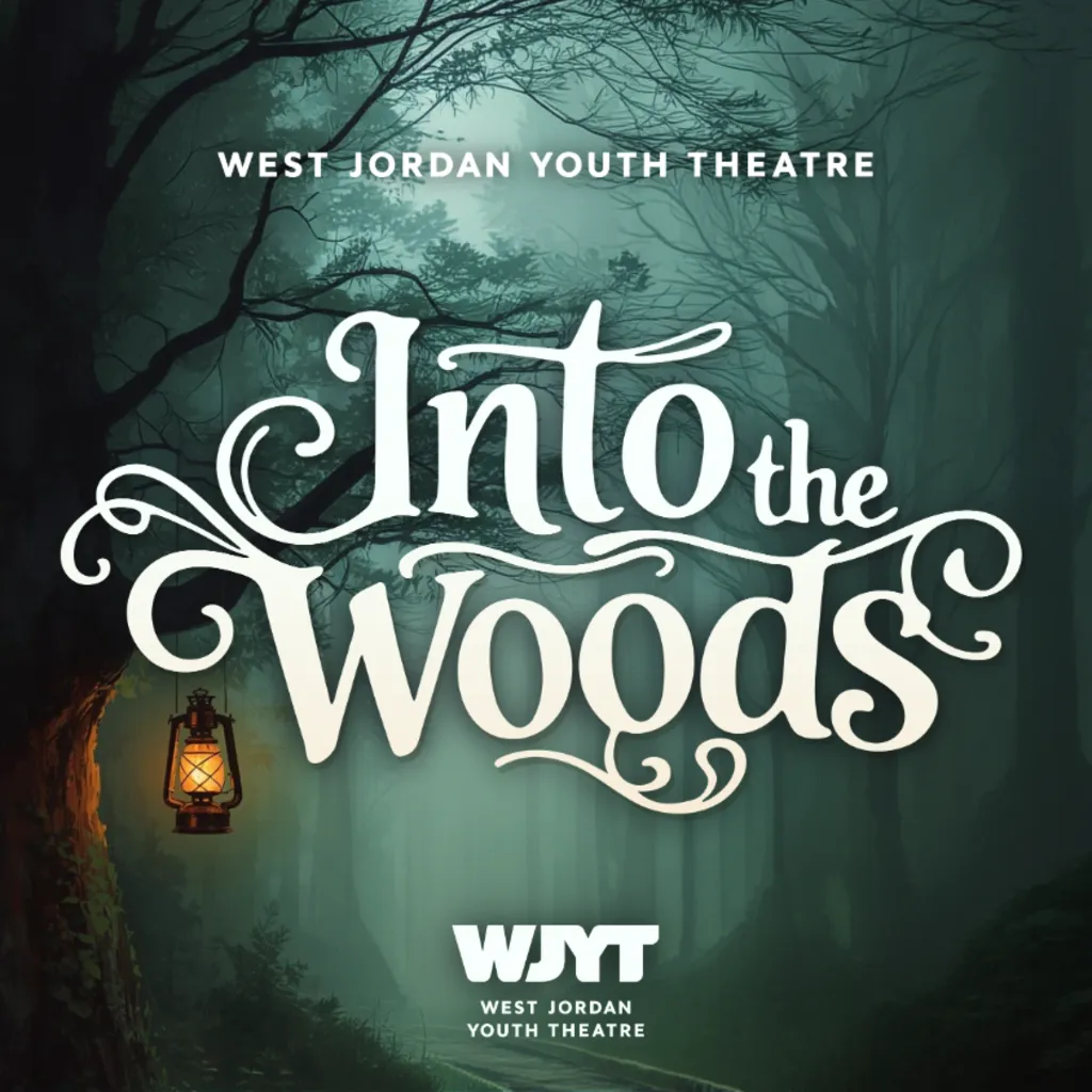 INTO THE WOODS | West Jordan Youth Theatre