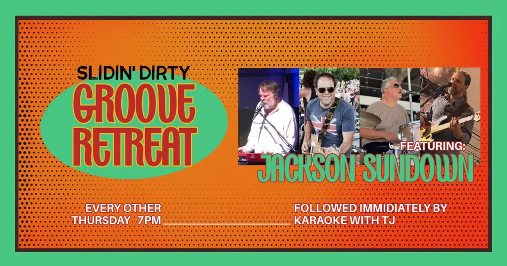 Slidin' Dirty Groove Retreat Featuring Jackson Sundown