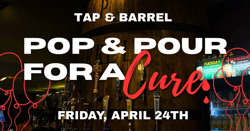POP & POUR FOR A CURE - At Spa City Tap & Barrel