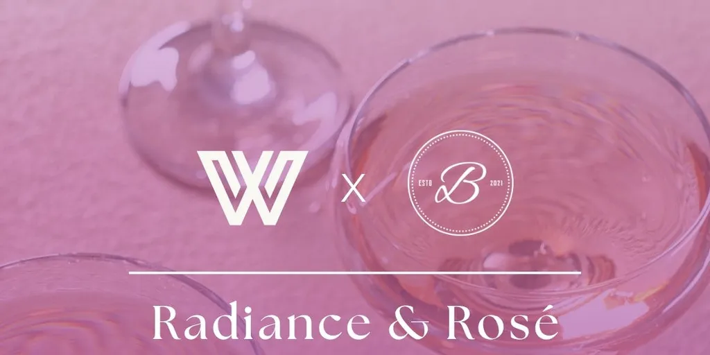 Radiance and Rosé - 2p Session