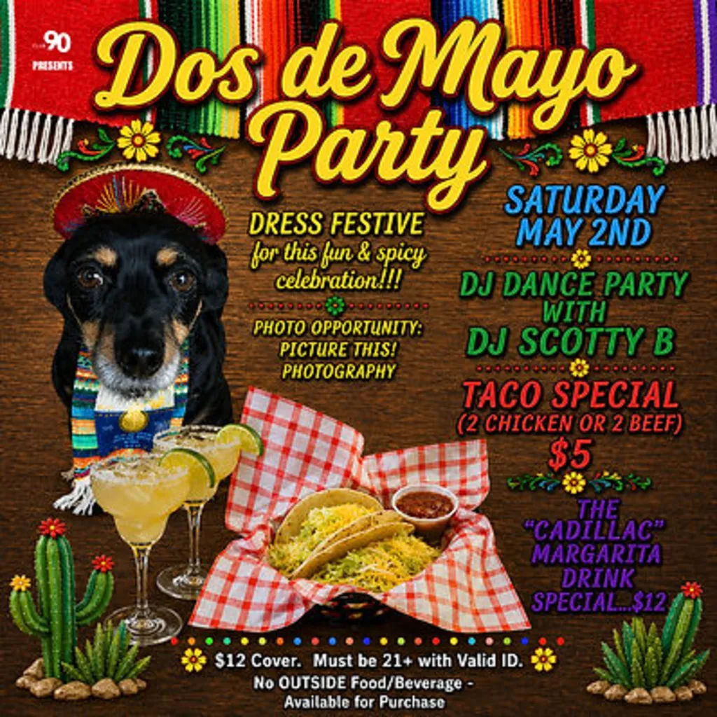 Dos De Mayo Party!