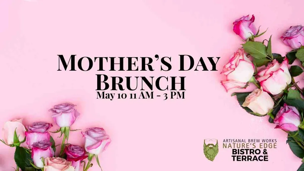 Mother’s Day Brunch in Saratoga Springs at Artisanal Brew Works
