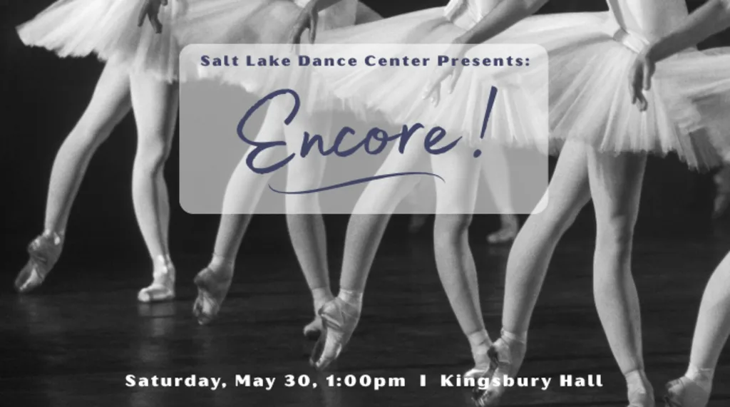 Salt Lake Dance Center Presents Encore!