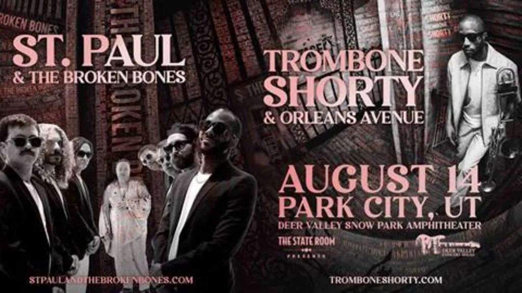 Trombone Shorty & Orleans Avenue and St. Paul & The Broken Bones