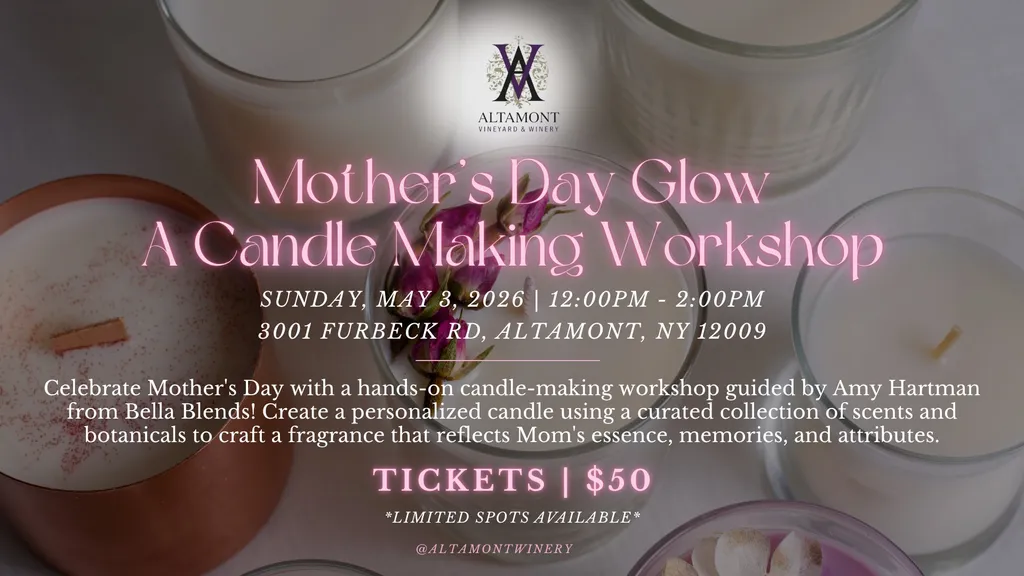 Mother's Day Glow: A Candle Making Workshop