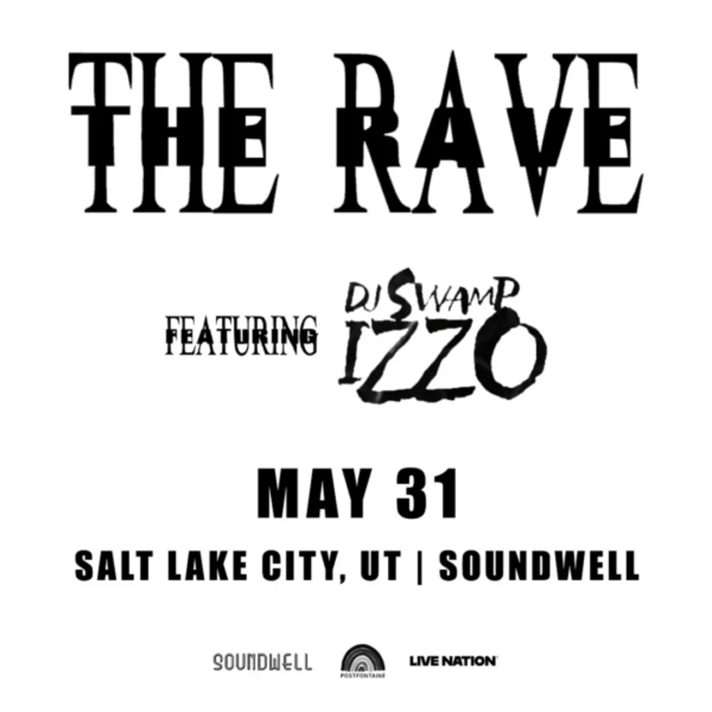 The Rave featuring Swamp Izzo