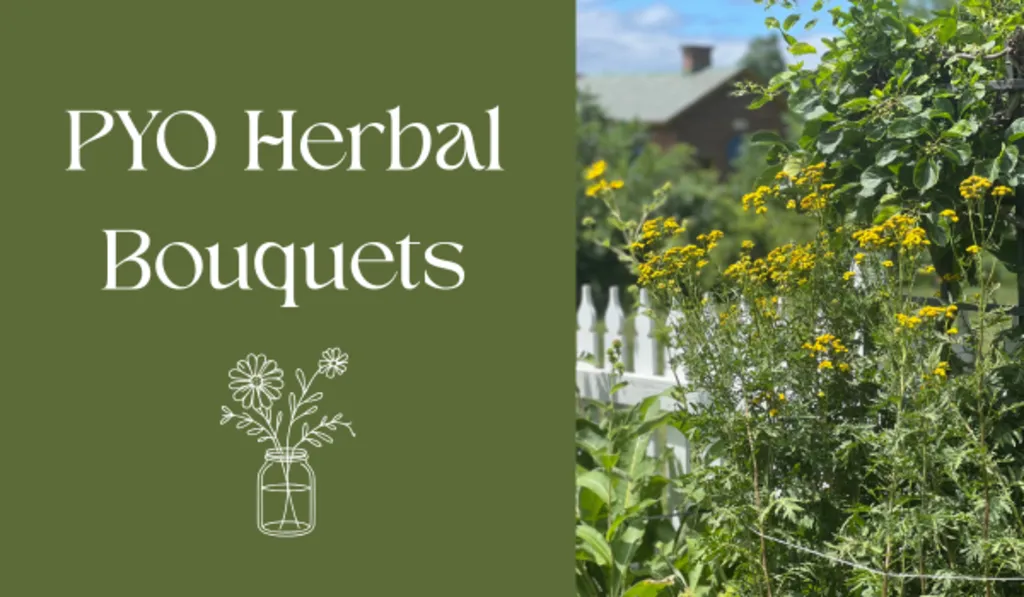 Pick Your Own Herbal Bouquet