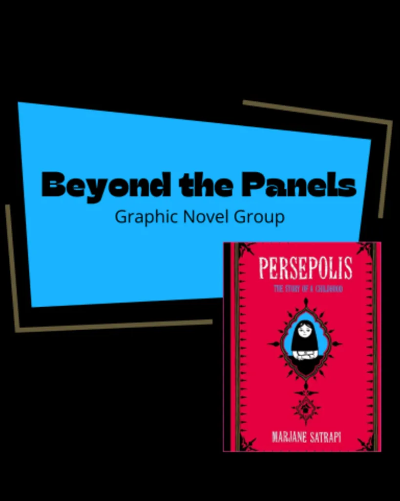 Beyond the Panels: Graphic Novel Club