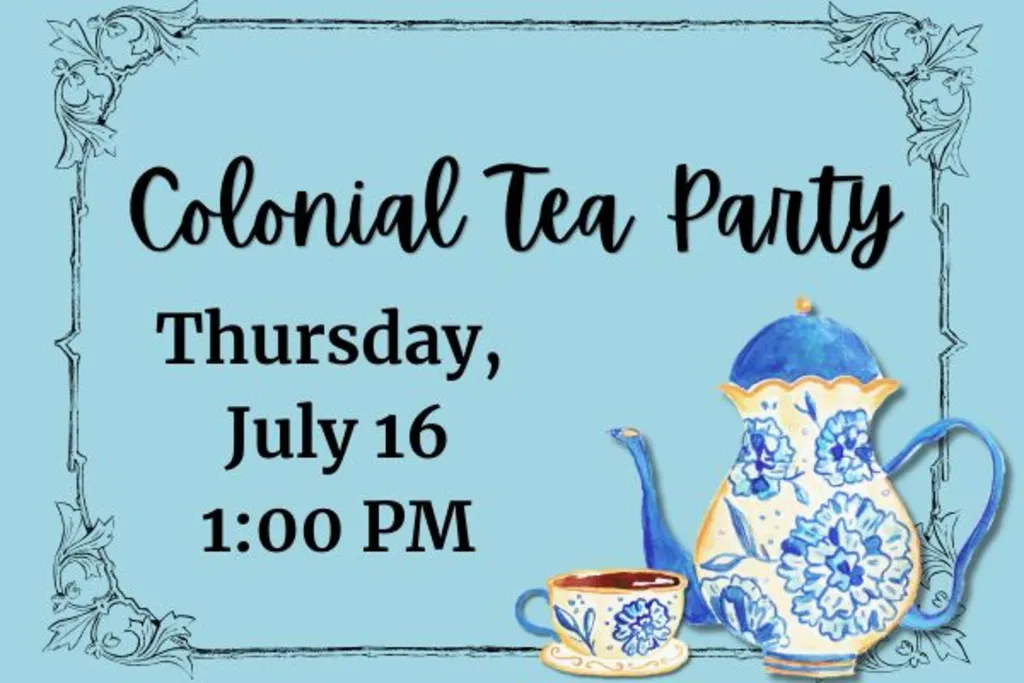 Colonial Tea Party