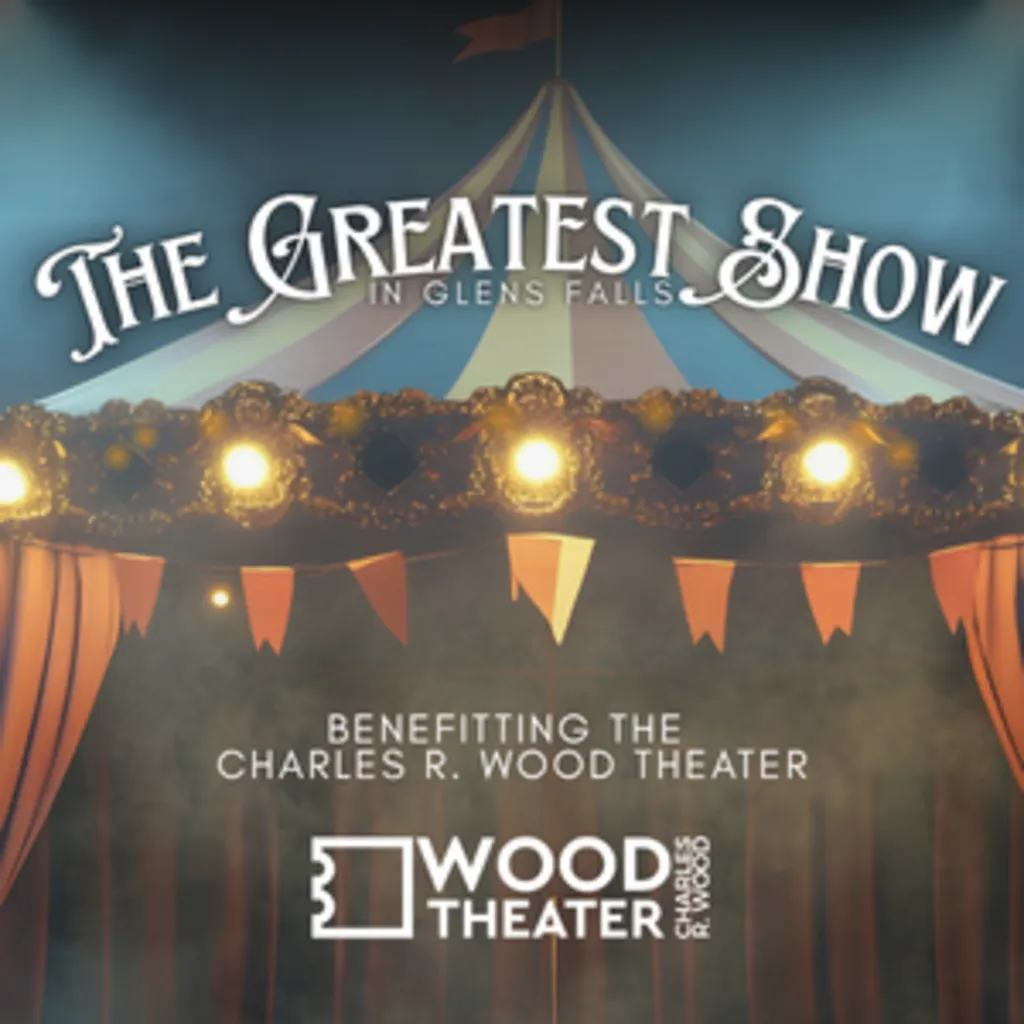 The Greatest Show in Glens Falls