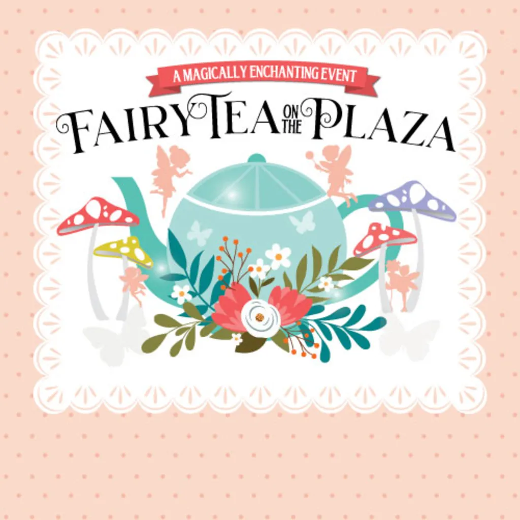 Fairy Tea Party Mill Plaza