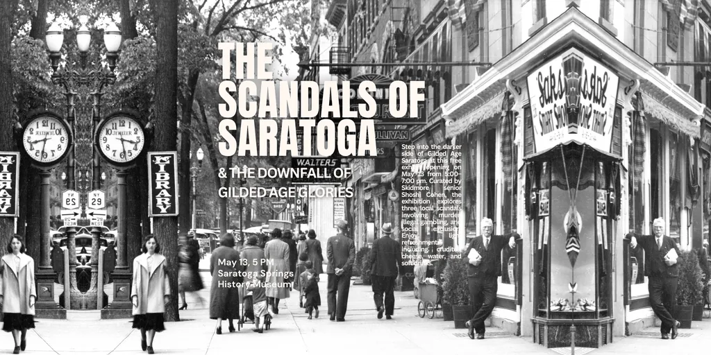 The Scandals of Saratoga: The Downfall of Gilded Age Glories