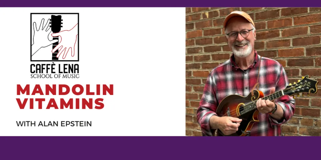 Mandolin Vitamins with Alan Epstein