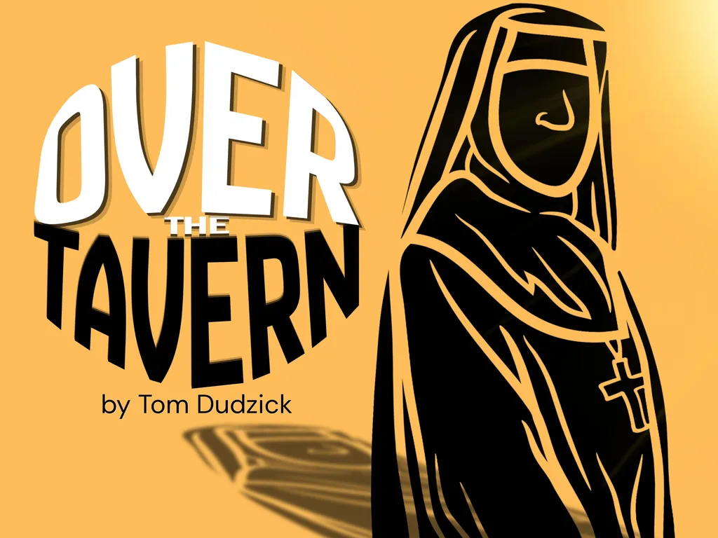 Over the Tavern by Tom Dudzick