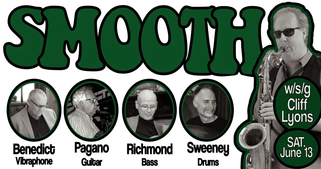 SMOOTH w/s/g Cliff Lyons - Live Jazz at the Van Dyck