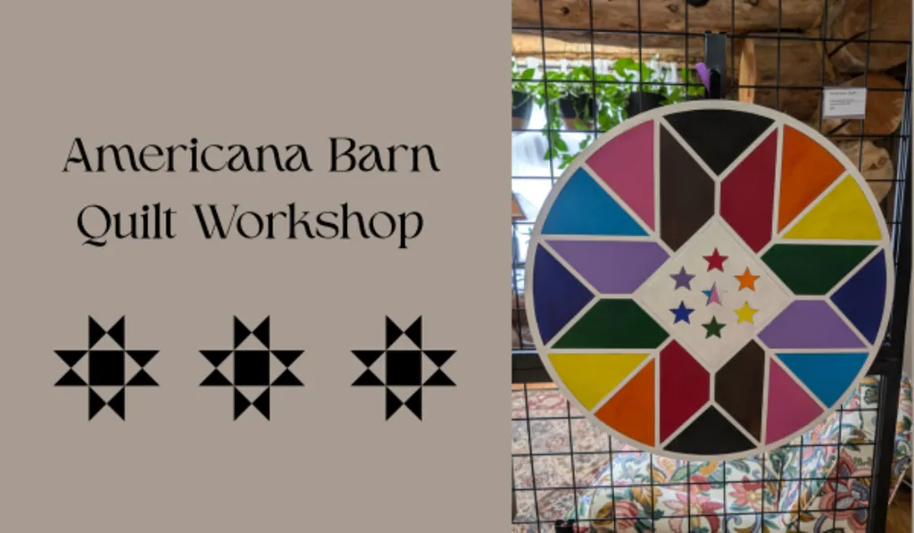 Americana Barn Quilt Workshop