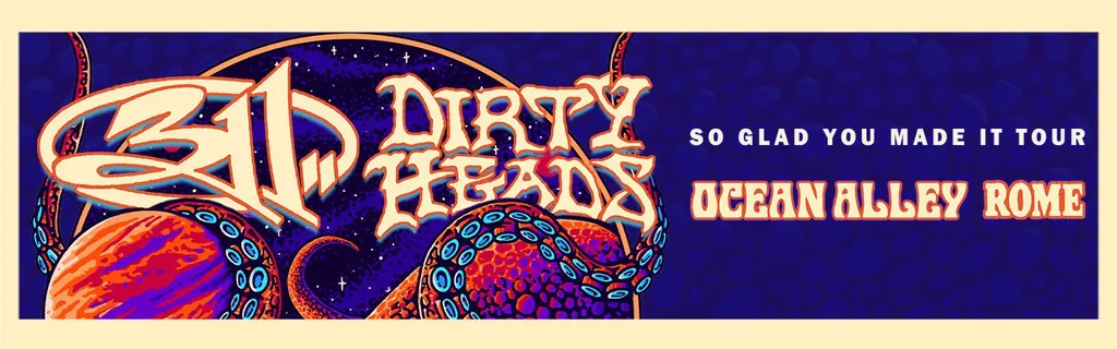311 and Dirty Heads: So Glad You Made It Tour