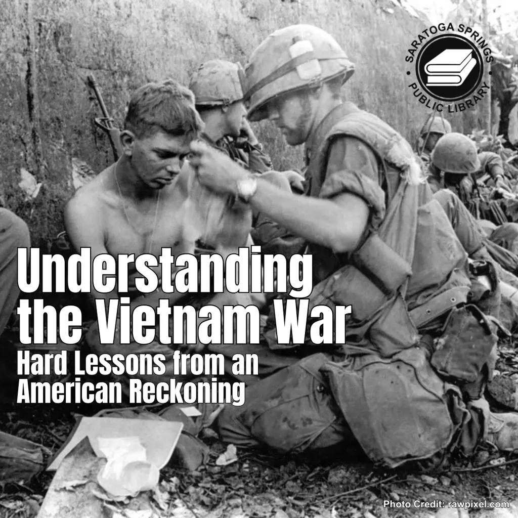 Understanding the Vietnam War: Hard Lessons from an American Reckoning In-Person
