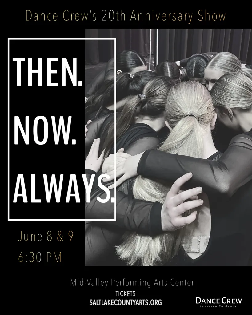 Then. Now. Always. – Dance Crew 20th Anniversary Show