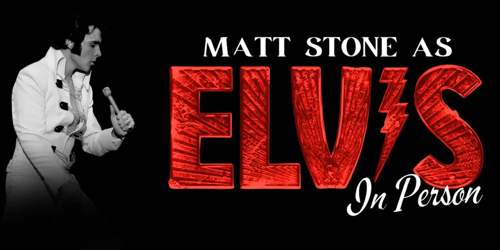 Matt Stone as "Elvis: In Person”