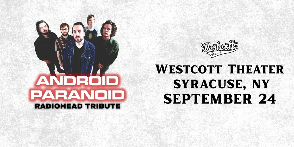 Dinner and a Show: Android Paranoid - A Tribute to Radiohead