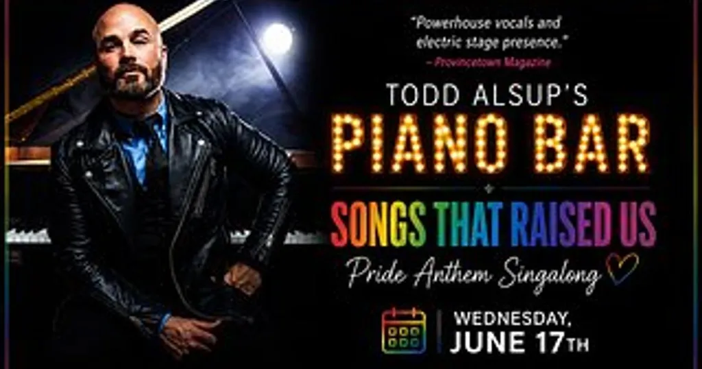 TODD ALSUP’S Piano Bar - Pride Anthem Singalong