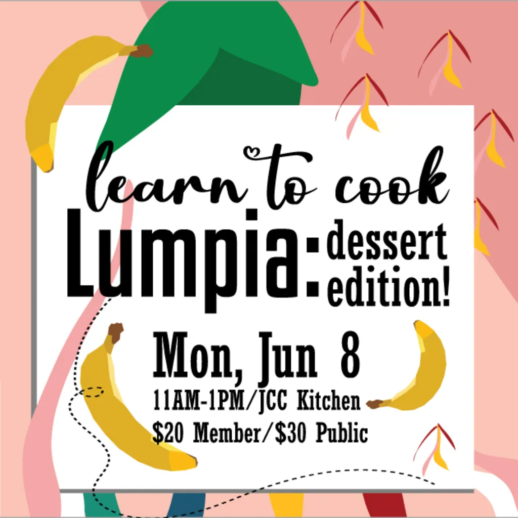 Cooking Class: Lumpia: Dessert Edition!