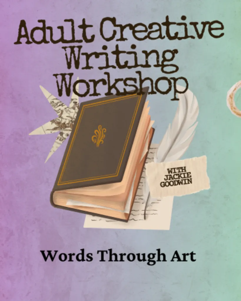 Creative Writing Workshop: Words Through Art
