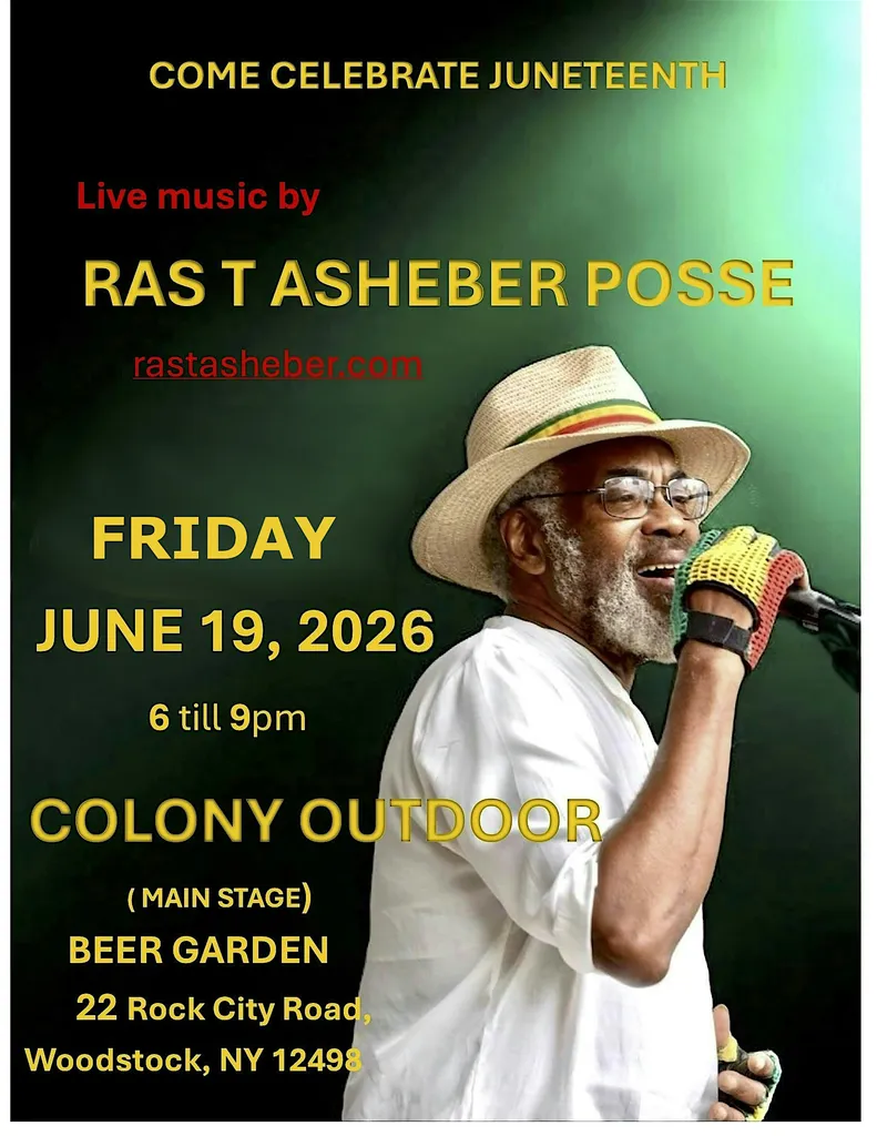 Juneteenth Celebration with 'Ras T Asheber Posse' In The Garden