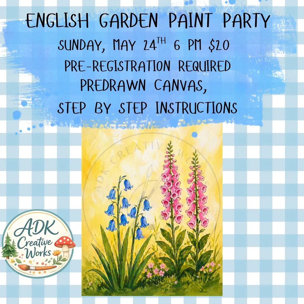 Sunday, May 24th 6 PM English Garden Paint Party $20