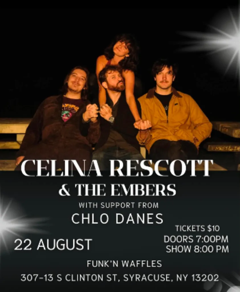 Celina Rescott & The Embers w/s/g Chloe Danes