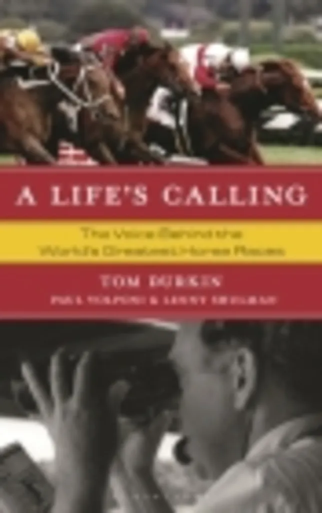Northshire Saratoga: Tom Durkin - A Life’s Calling: The Voice Behind the World’s Greatest Horse Races