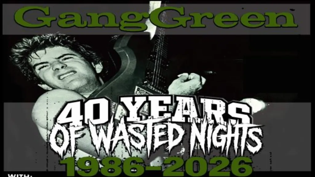 Gang Green – 40 Years Of Wasted Nights