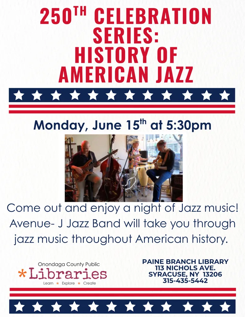 250th Celebration Series History of American Jazz @ Paine