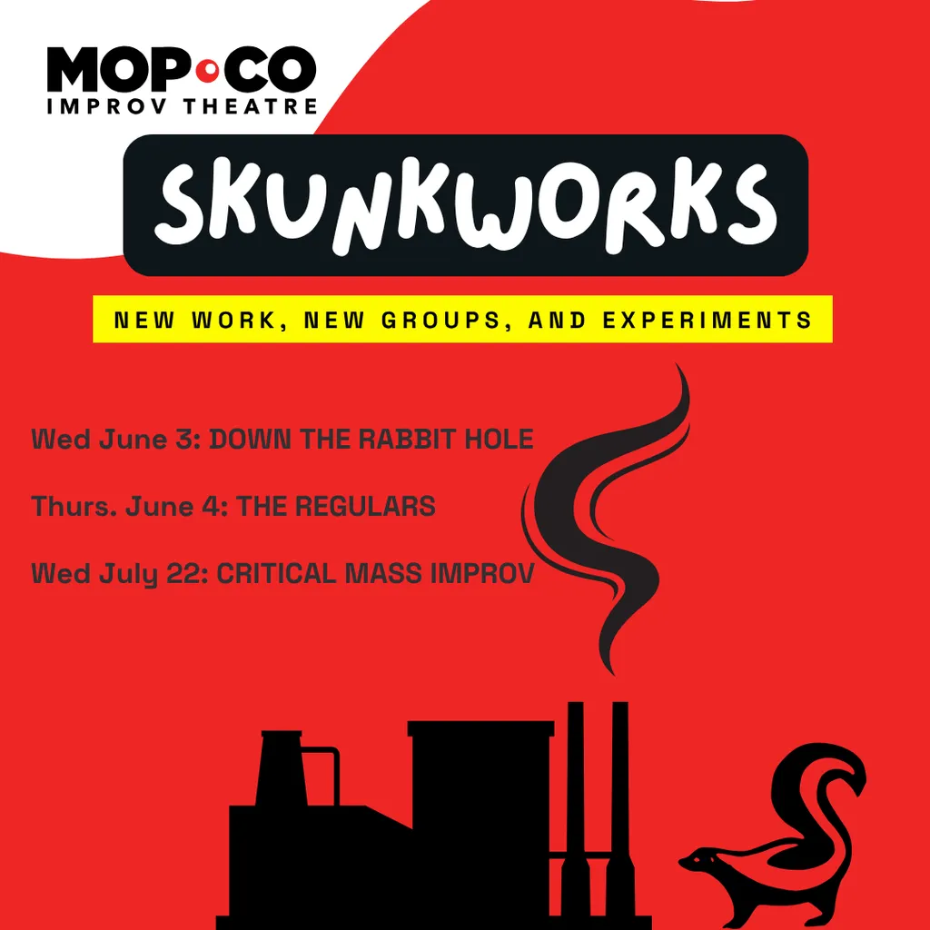 The Regulars - Skunkworks — The Mopco Improv Theatre