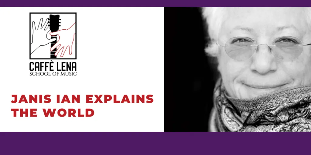 Janis Ian Explains the World