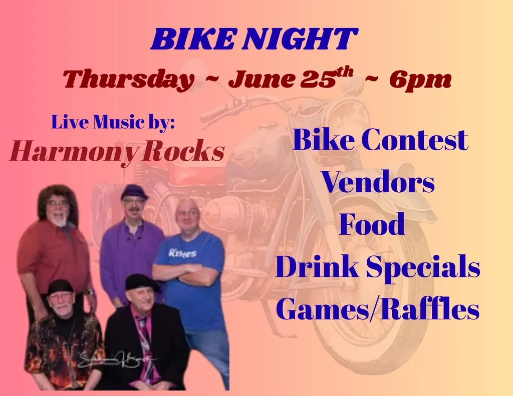 Bike Night July 25th Live Music by Harmony Rocks!