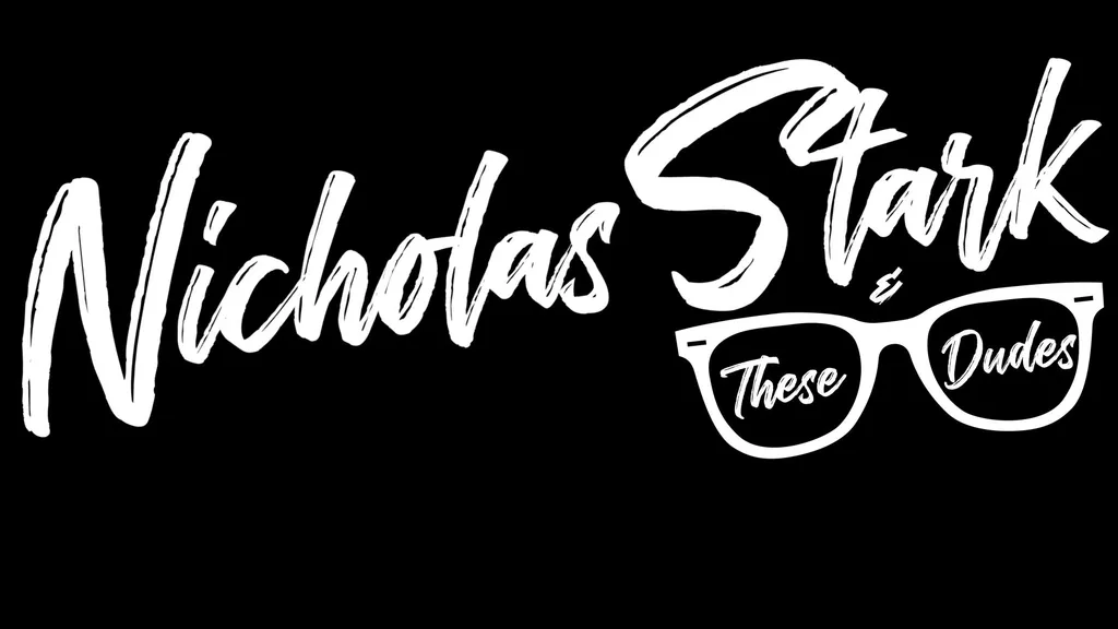 Nicholas Stark & These Dudes and DJ Ness Nice