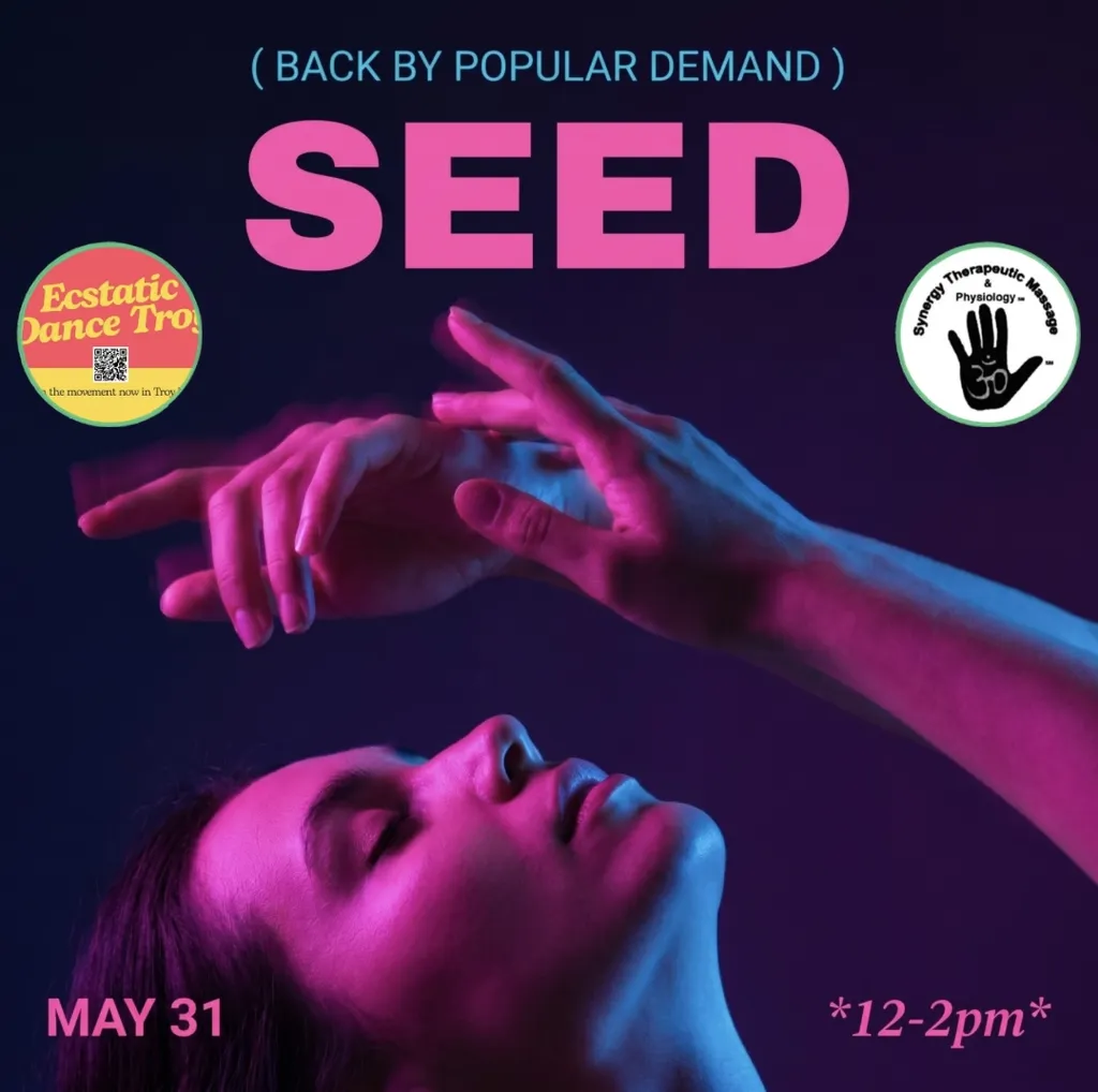 Ecstatic Dance Troy features SEED (Soul Expansion Embodiment Dance)
