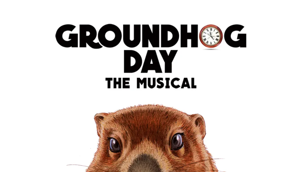 Groundhog Day The Musical