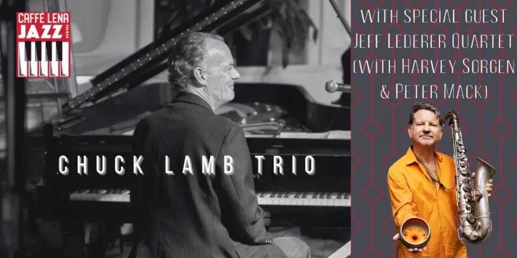 JAZZ at Caffe Lena: Chuck Lamb & Jeff Lederer Quartet (w/ H. Sorgen & P. Mack)
