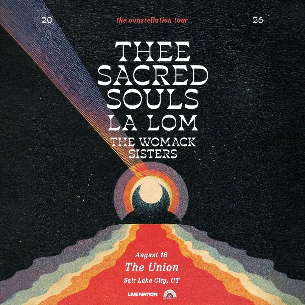 Thee Sacred Souls x LA LOM: The Constellation Tour
