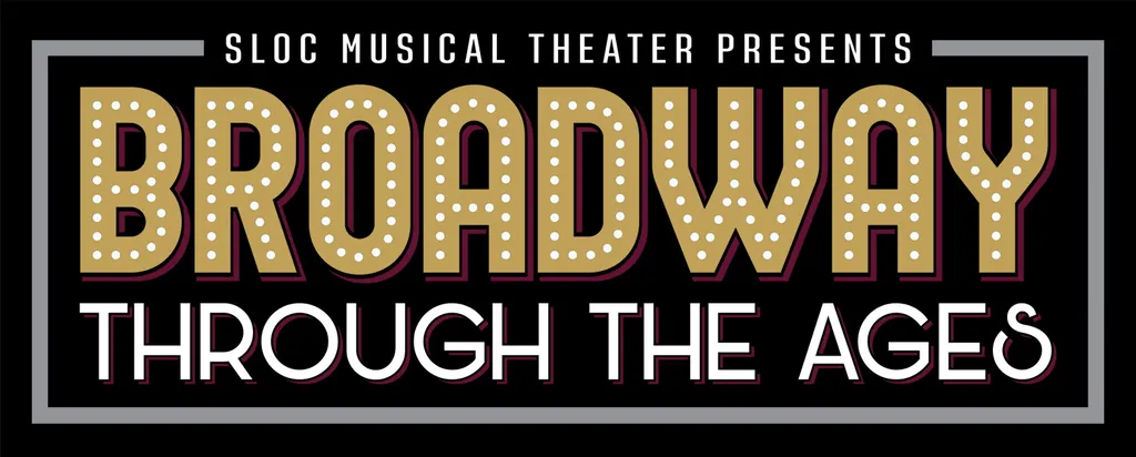 Broadway Through the Ages