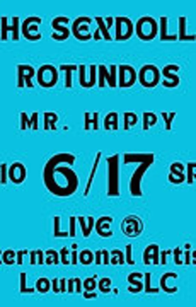 Concert: The Sexdolls, Rotundas and Mr. Happy