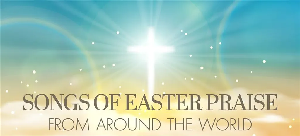 Songs of Easter Praise